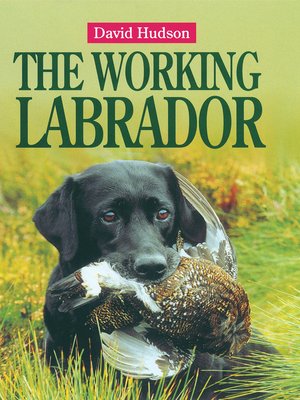 cover image of The Working Labrador